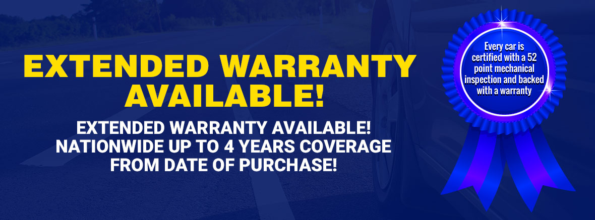 EXTENDED WARRANTY AVAILABLE! EXTENDED WARRANTY AVAILABLE! NATIONWIDE UP TO 4 YEARS COVERAGE FROM DATE OF PURCHASE!